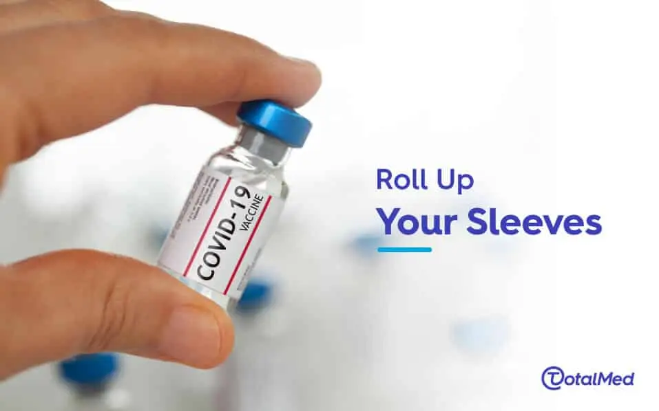 Roll Up Your Sleeves for COVID-19 Vaccine