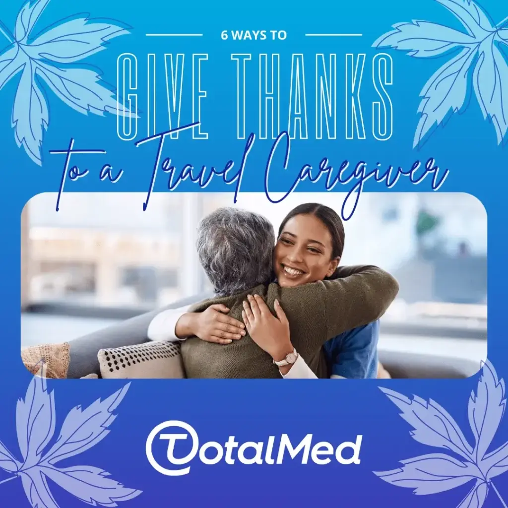 6 Ways to Give Thanks to a Travel Caregiver